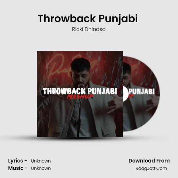 Throwback Punjabi (Mashup) Song mp3 | Ricki Dhindsa