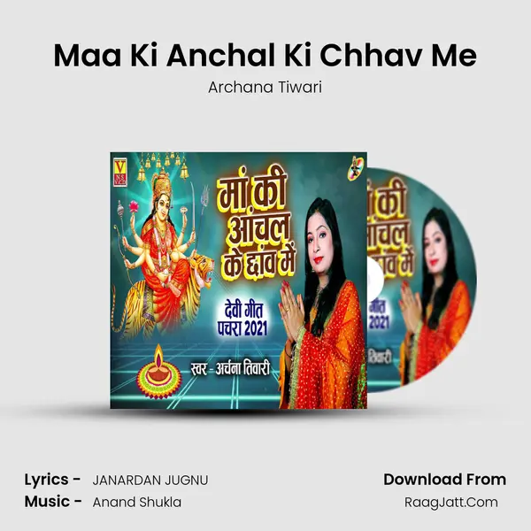 Maa Ki Anchal Ki Chhav Me mp3 song