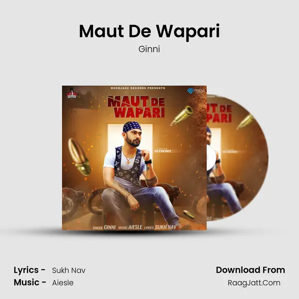 Maut De Wapari mp3 song