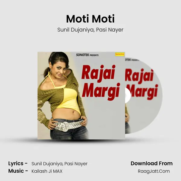 Moti Moti mp3 song