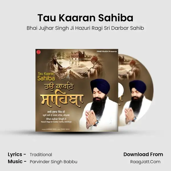 Tau Kaaran Sahiba mp3 song