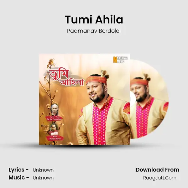 Tumi Ahila mp3 song