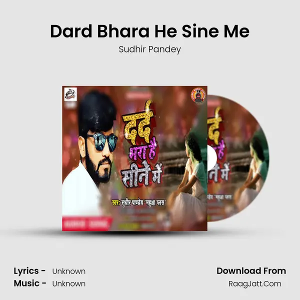 Dard Bhara He Sine Me mp3 song