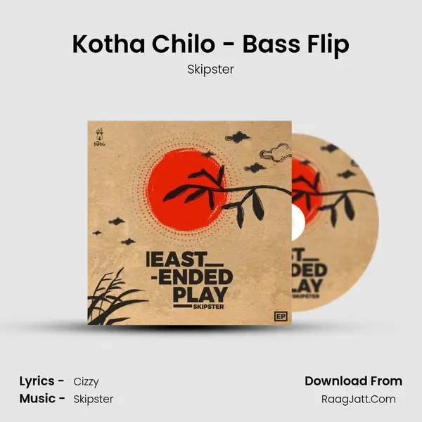 Kotha Chilo - Bass Flip mp3 song