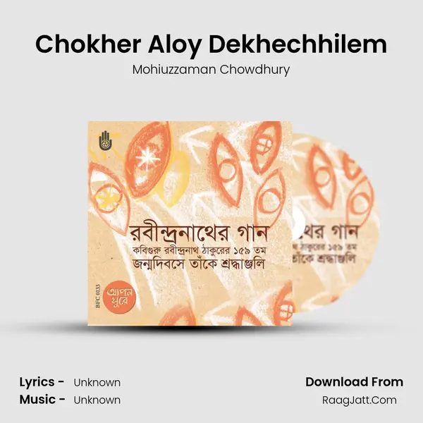 Chokher Aloy Dekhechhilem mp3 song