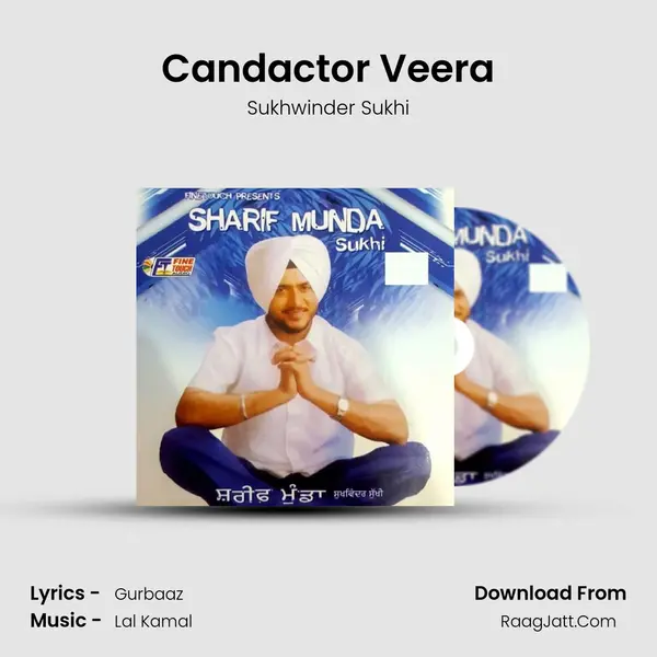 Candactor Veera Song mp3 | Sukhwinder Sukhi