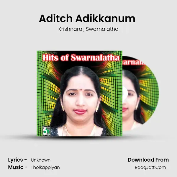 Aditch Adikkanum (From Anbuthollai) mp3 song