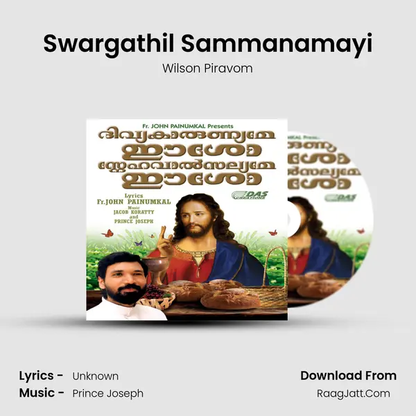 Swargathil Sammanamayi Song mp3 | Wilson Piravom