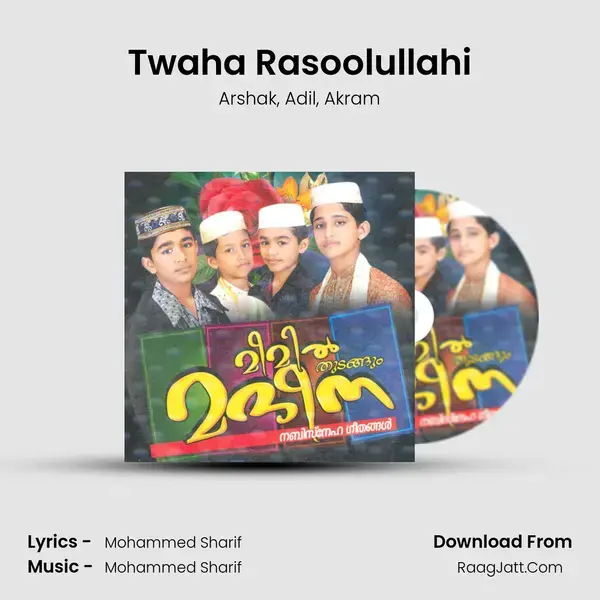 Twaha Rasoolullahi Song mp3 | Arshak