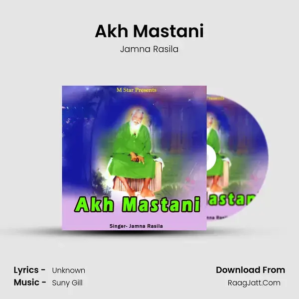 Akh Mastani Song mp3 | Jamna Rasila