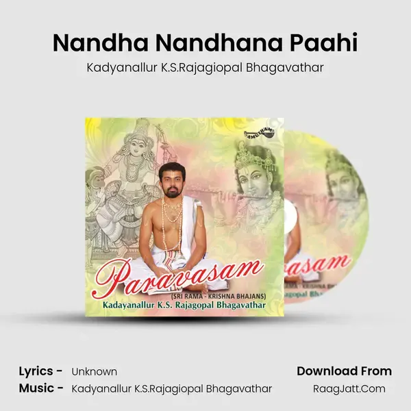 Nandha Nandhana Paahi Song mp3 | Kadyanallur K.S.Rajagiopal Bhagavathar