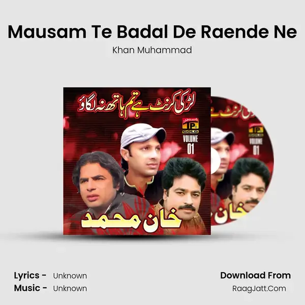 Mausam Te Badal De Raende Ne mp3 song