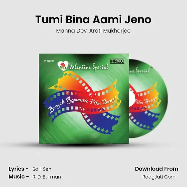 Tumi Bina Aami Jeno mp3 song