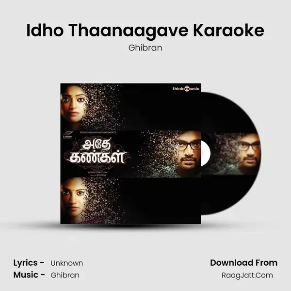 Idho Thaanaagave Karaoke Song mp3 | Ghibran