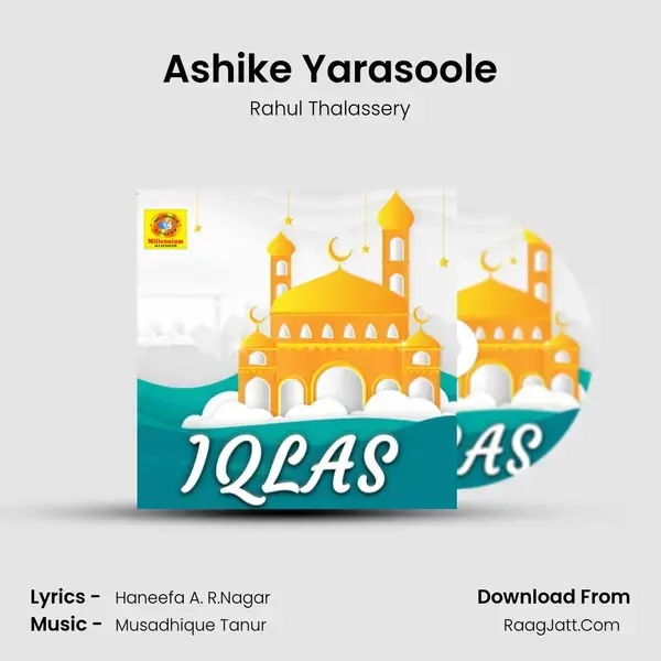 Ashike Yarasoole Song mp3 | Rahul Thalassery