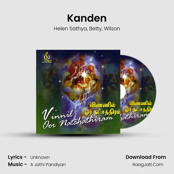 Kanden Song mp3 | Helen Sathya