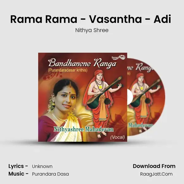 Rama Rama - Vasantha - Adi (Tisram) Song mp3 | Nithya Shree