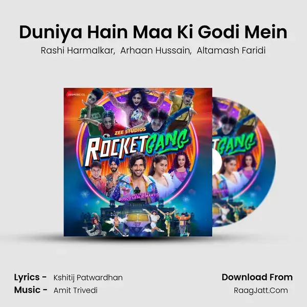 Duniya Hain Maa Ki Godi Mein Song mp3 | Rashi Harmalkar