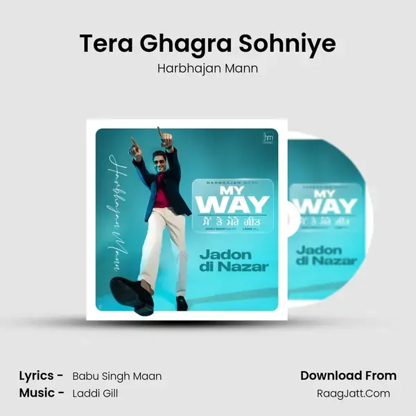 Tera Ghagra Sohniye mp3 song