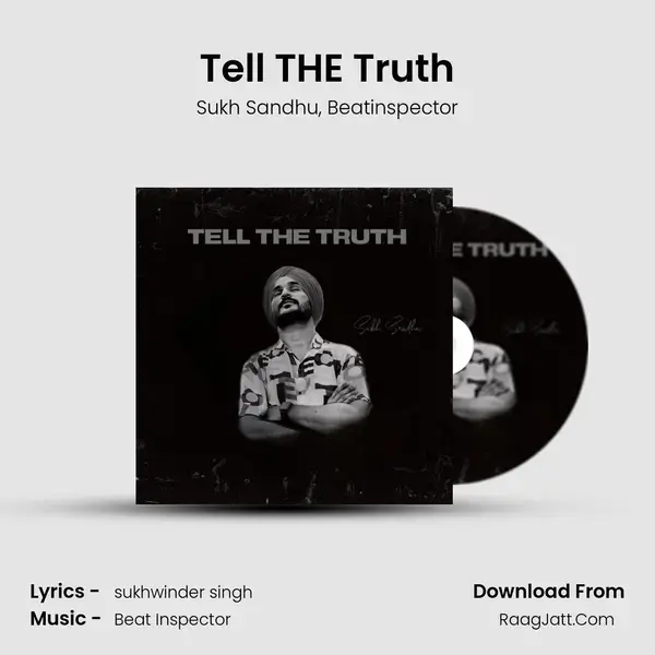 Tell THE Truth mp3 song