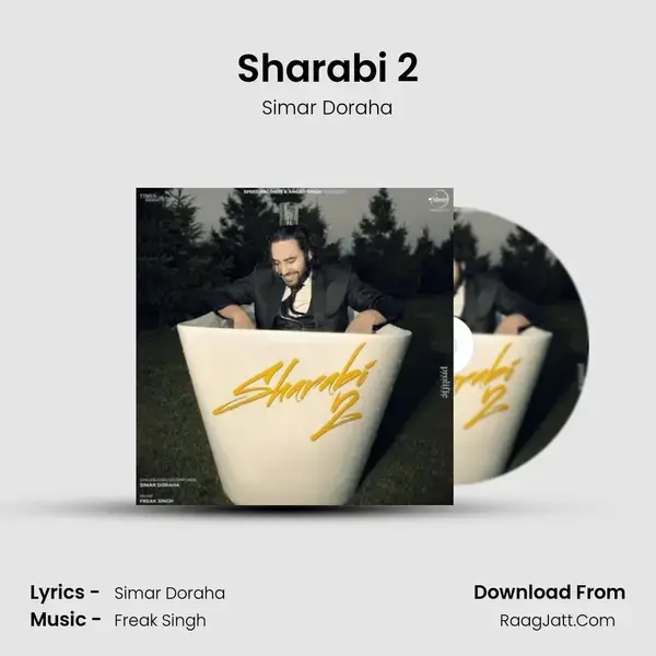 Sharabi 2 mp3 song