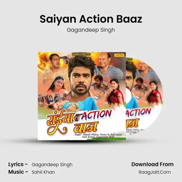 Saiyan Action Baaz Song mp3 | Gagandeep Singh