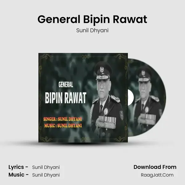 General Bipin Rawat mp3 song