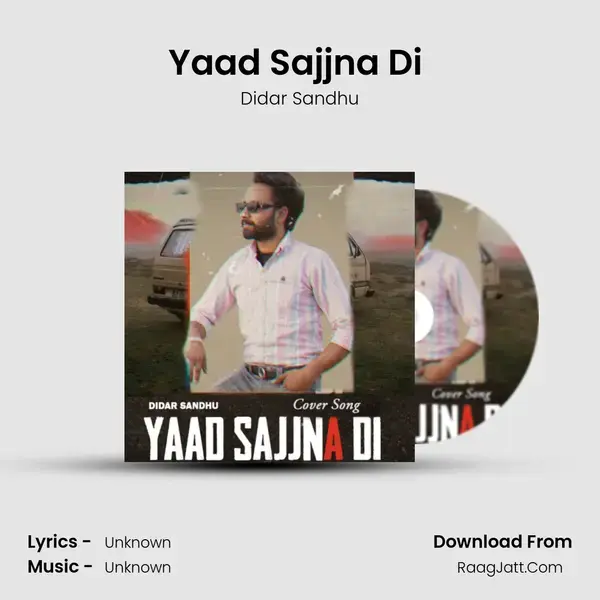 Yaad Sajjna Di (Cover Song) mp3 song