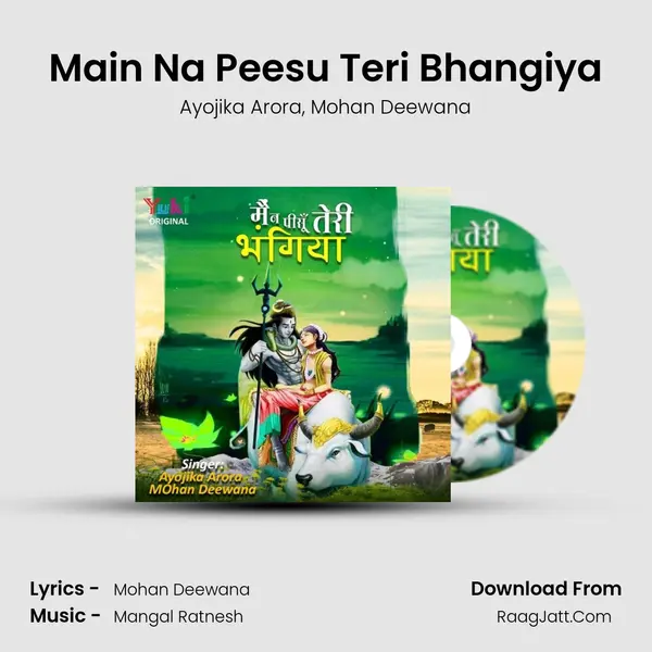 Main Na Peesu Teri Bhangiya mp3 song