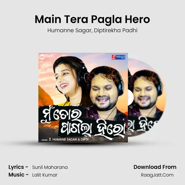 Main Tera Pagla Hero mp3 song