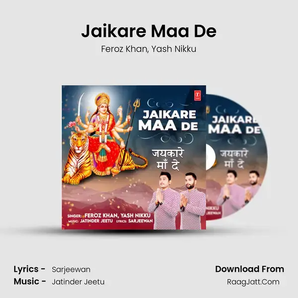 Jaikare Maa De mp3 song