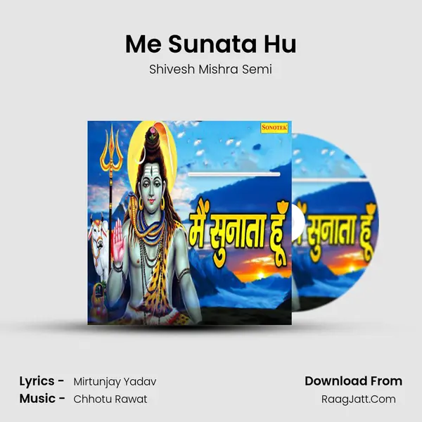 Me Sunata Hu mp3 song