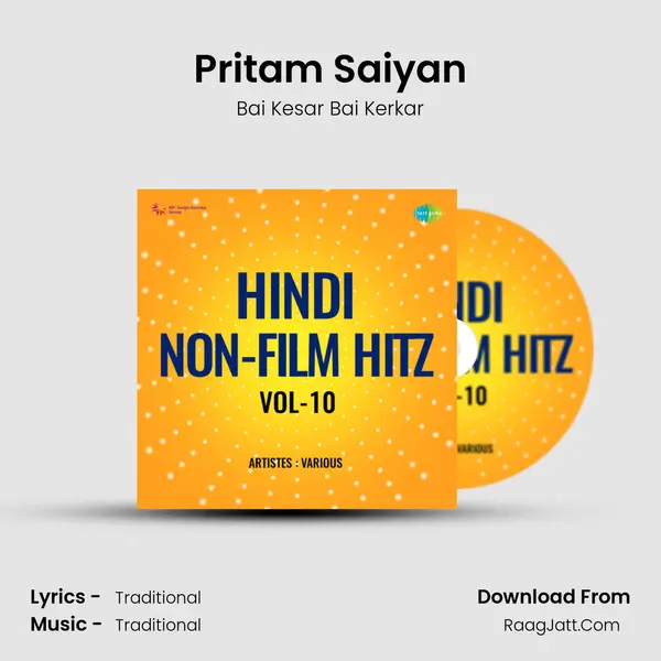 Pritam Saiyan Song mp3 | Bai Kesar Bai Kerkar