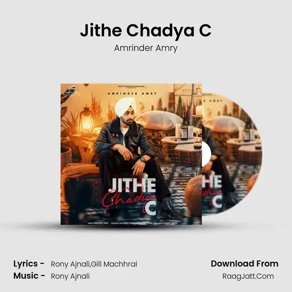 Jithe Chadya C Song mp3 | Amrinder Amry