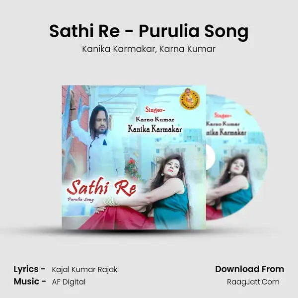 Sathi Re - Purulia Song mp3 song