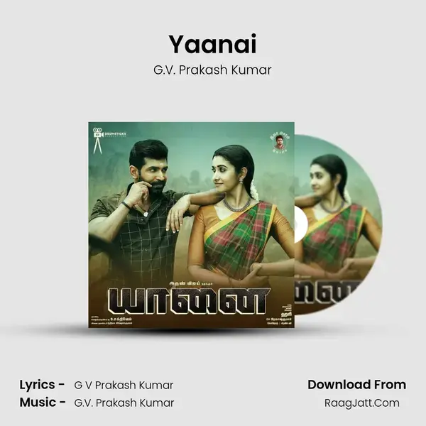 Yaanai Song mp3 | G.V. Prakash Kumar