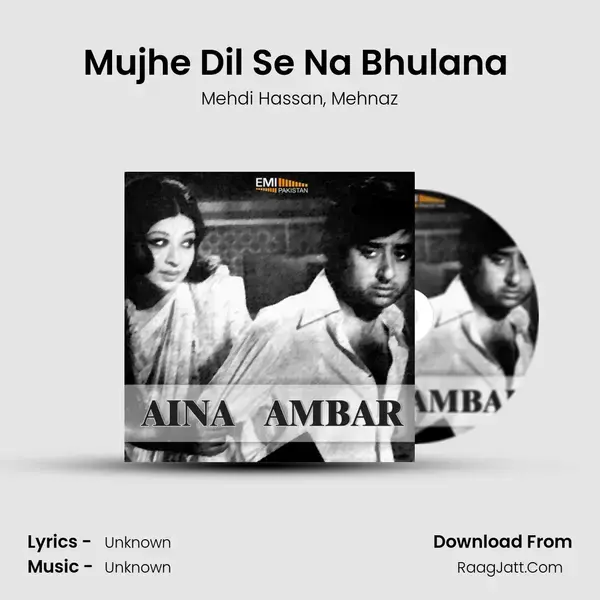 Mujhe Dil Se Na Bhulana (from 