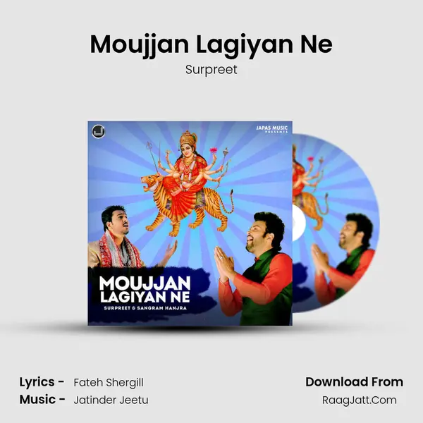 Moujjan Lagiyan Ne Song mp3 | Surpreet