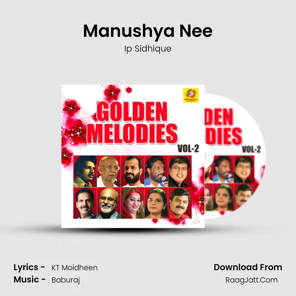 Manushya Nee Song mp3 | Ip Sidhique