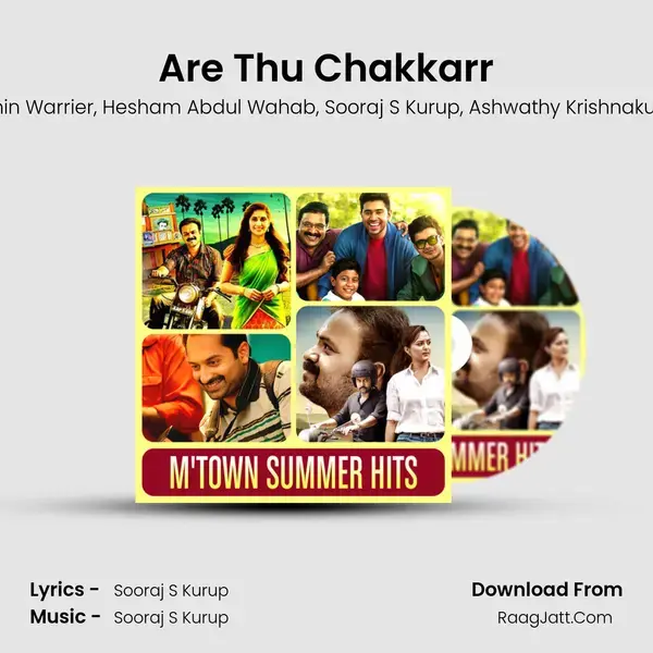 Are Thu Chakkarr Song mp3 | Sachin Warrier