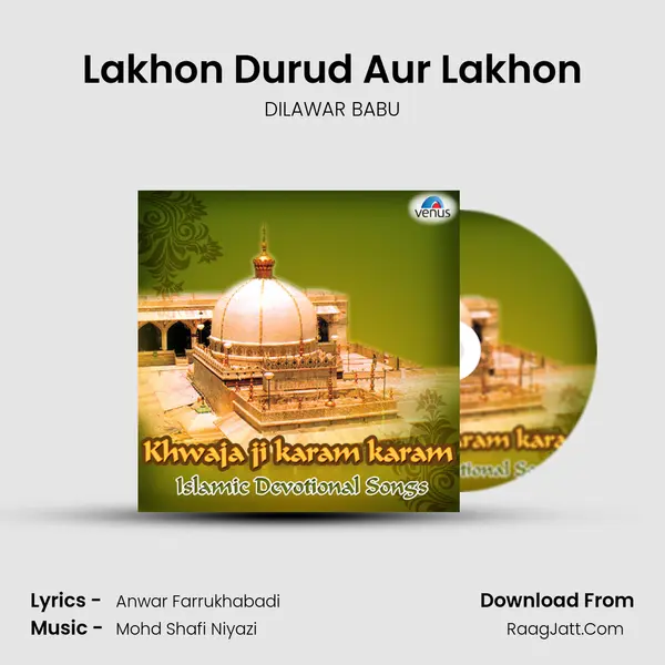 Lakhon Durud Aur Lakhon mp3 song