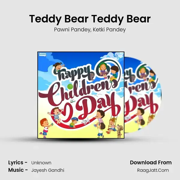 Teddy Bear Teddy Bear mp3 song