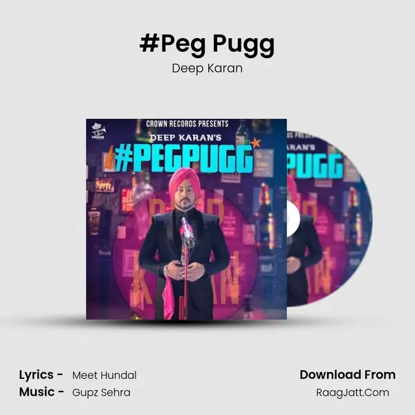 #Peg Pugg Song mp3 | Deep Karan