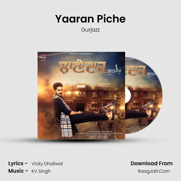 Yaaran Piche Song mp3 | Gurjazz