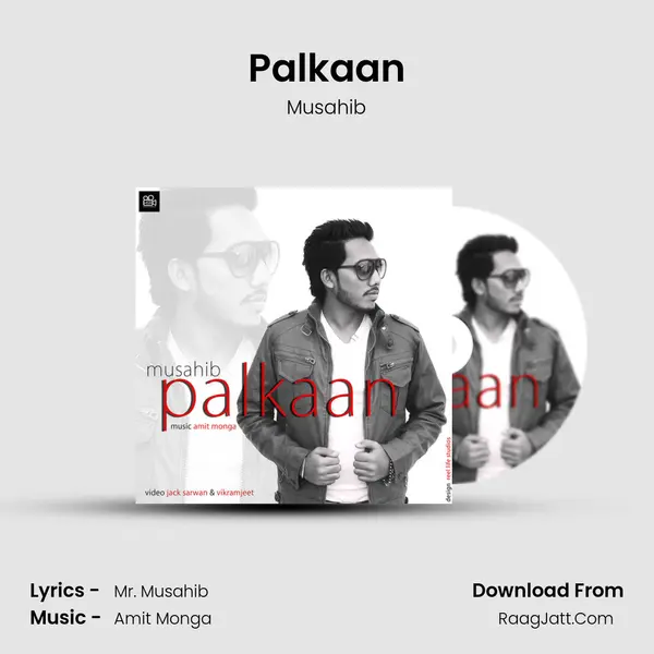 Palkaan Song mp3 | Musahib