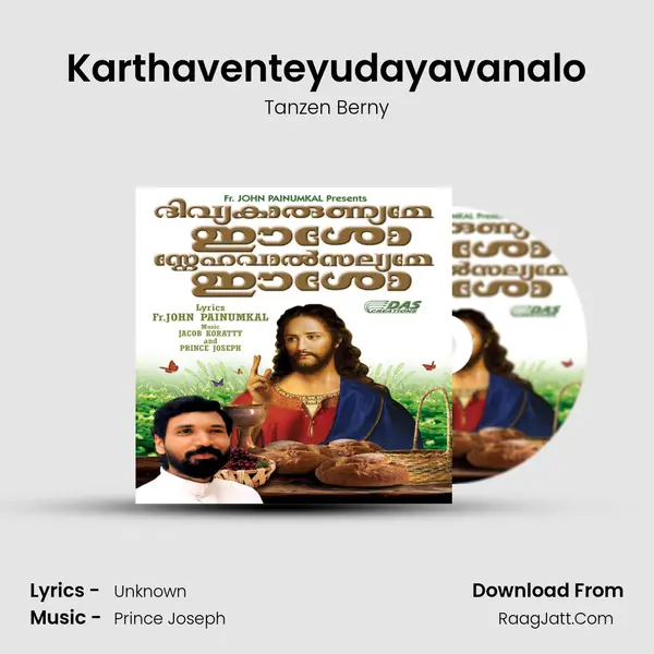 Karthaventeyudayavanalo Song mp3 | Tanzen Berny