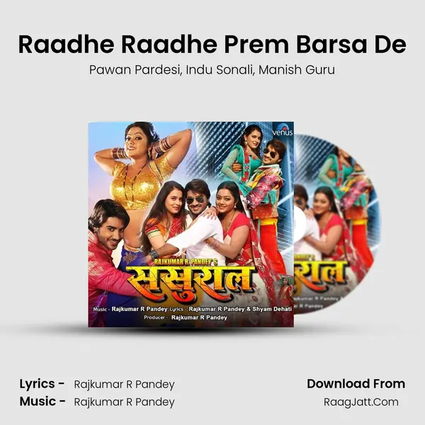 Raadhe Raadhe Prem Barsa De Song mp3 | Pawan Pardesi