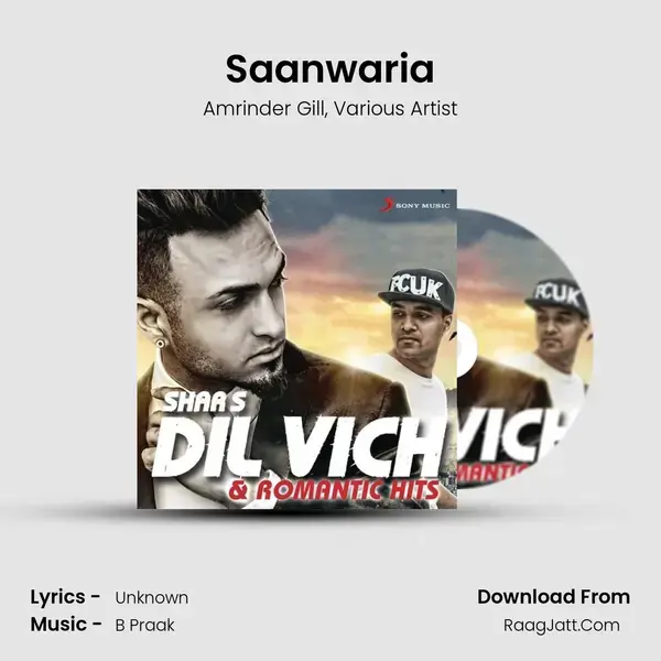 Saanwaria Song mp3 | Amrinder Gill