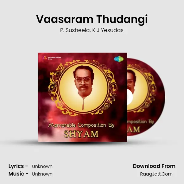 Vaasaram Thudangi Song mp3 | P. Susheela