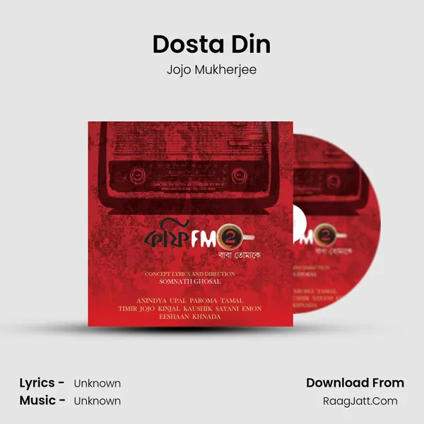 Dosta Din mp3 song